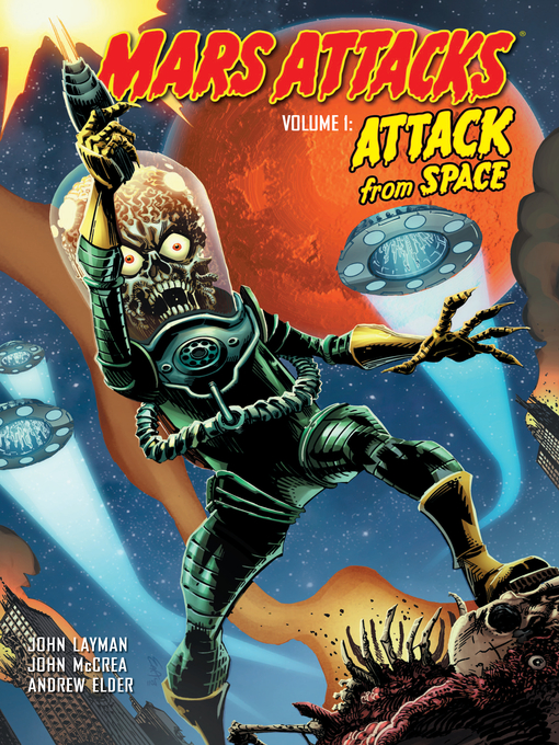 Title details for Mars Attacks (2012), Volume 1 by Joe Harris - Available
